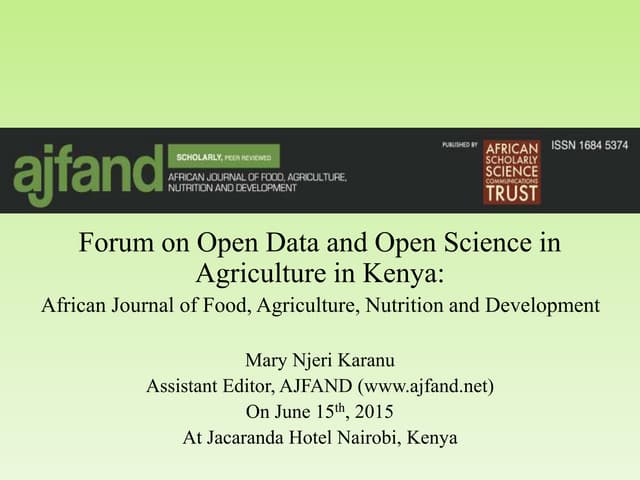 Forum on Open Data and Open Science in Agriculture in Kenya: African Journal ...