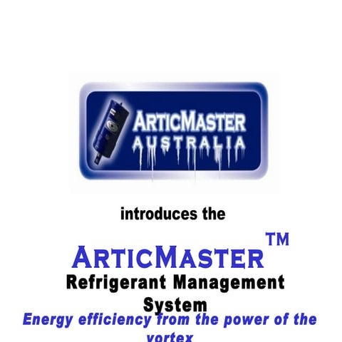Articmaster Refrigerant Management System