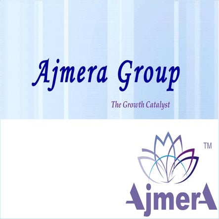 Ajmera group presentation 