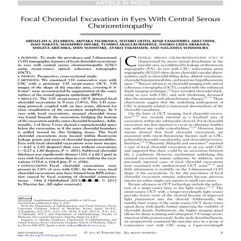 Focal choroidal excavation in eyes with central serous chorioretinopathy 