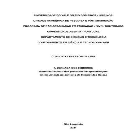 A JORNADA DOS HÍBRIDOS: acompanhamento de atividades de aprendizagem em movim...