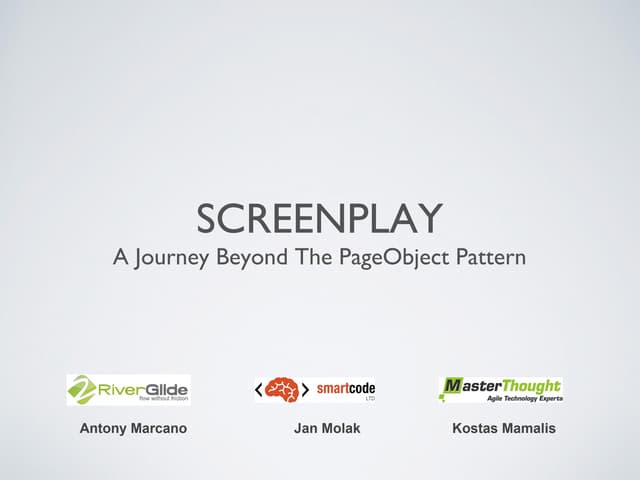 A journey beyond the page object pattern