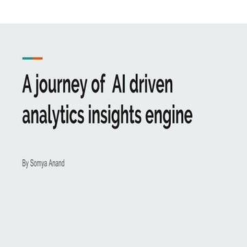 A journey of  ai driven analytics insights engine