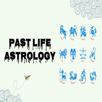 A Journey towards Self-Discovery - PAST LIFE ASTOLOGY