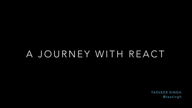 A Journey with React