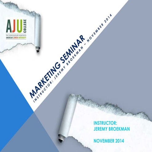 AJU BROEKMAN Marketing Seminar Friday 11-21-14