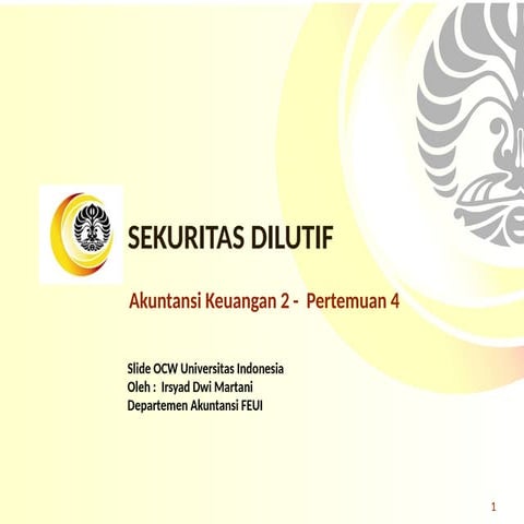 Akuntansi Keuangan 2-Pertemuan-4-Sekuritas-Dilutif.pptx