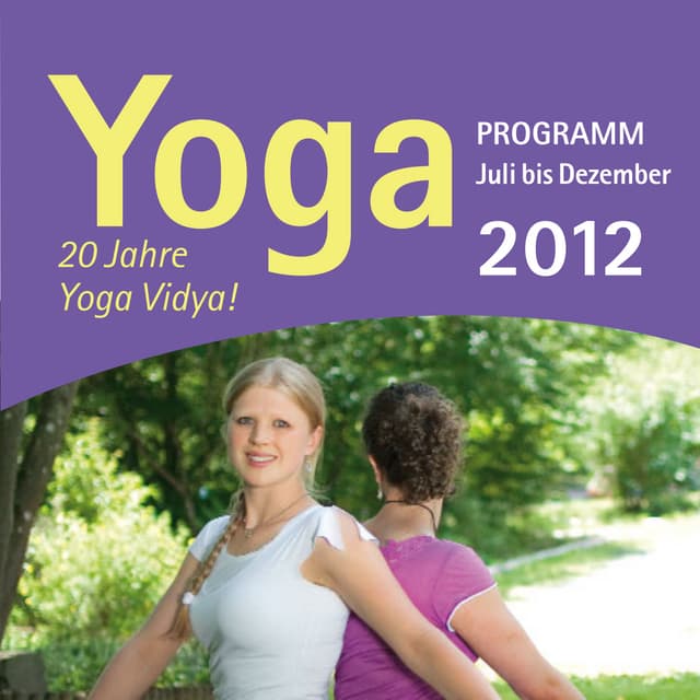 Yoga Vidya Abendkurse Juli bis Deze...