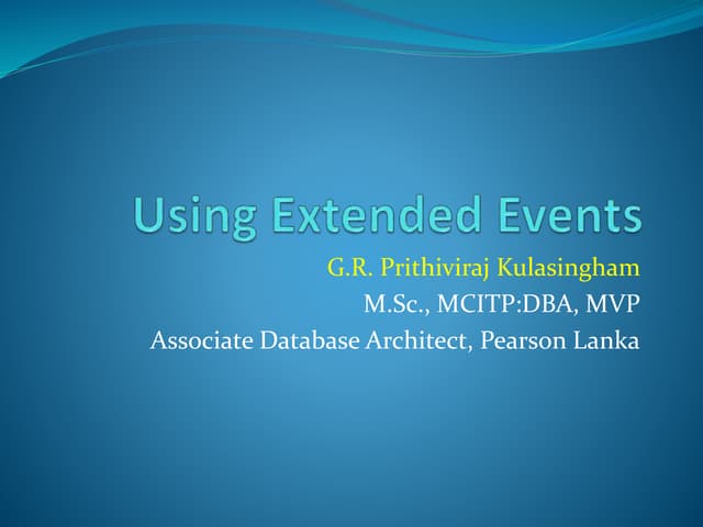 Using Extended Events