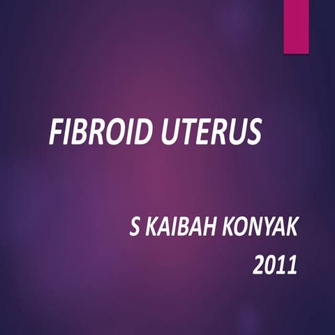 Fibroid Uterus