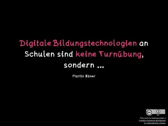 Digitale Technologien in Schulen sind keine Turnübung, sondern ...