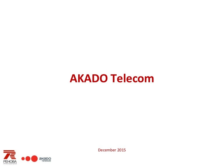 AKADO Telecom about