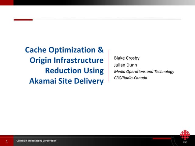 Cache Optimization with Akamai