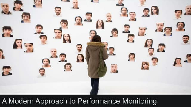 A Modern Approach to Performance Monitoring