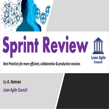 A Kamran Sprint Review Sessions Best Practices Workshop