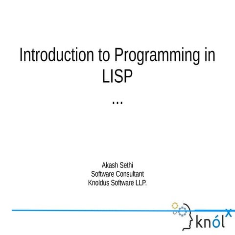 Introduction to Programming in LISP | PPT