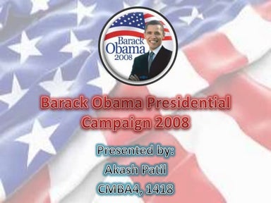 Barack Obama Presidential Campaign, 2008