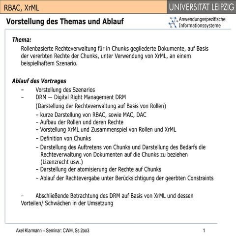 Role based access control & rights management (2003)