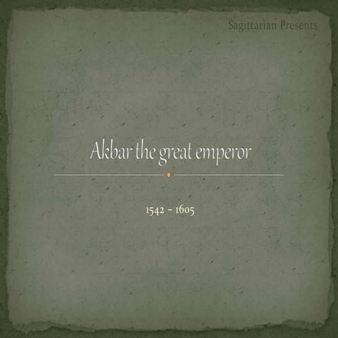 The Great Akbar | PPTX