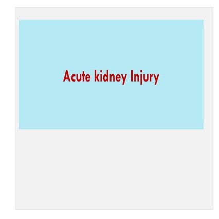 AKI fgghjhkjlcfyvgubhvgbjhsdfhbjknvbh;.pptx