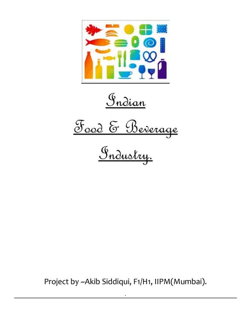 Indian food & beverage Industry