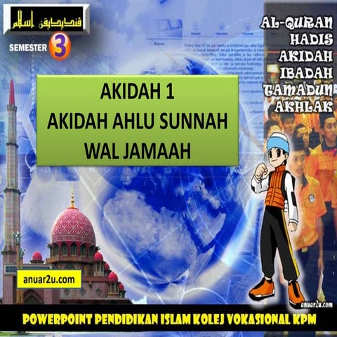 AKIDAH 1 SEM 3 AHLU SUNNAH WAL JAMAAH