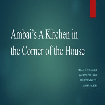 Introduction and Critical Appreciation of Ambai's A Kitchen in the ...