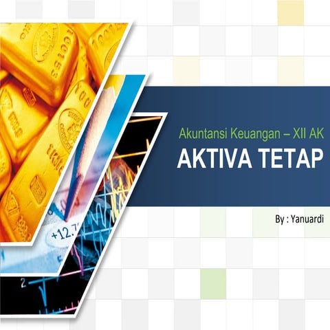 Aktiva tetap dan Penyusutan