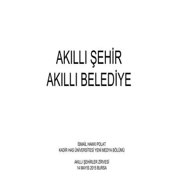 Akıllı şehirler zirvesi bursa 14 mayıs 2015