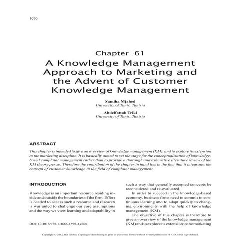 A knowledge management approach to marketing and the advent of customer knowl...