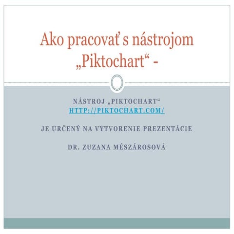 Ako pracovať s nástrojom „piktochart