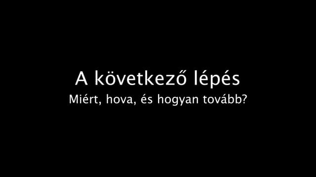 A következő lépés