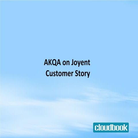 Akqa On Joyent | PPT