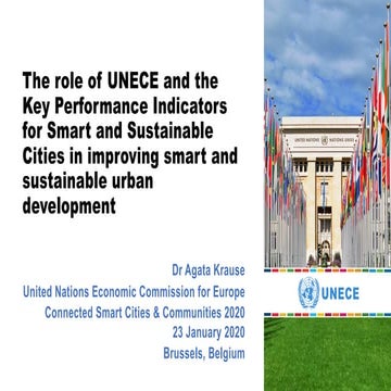 The role of UNECE and the Key Performance Indicators for Smart and Sustainabl...