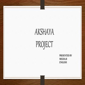 AKSHAYA PROJECT(1).pptx
