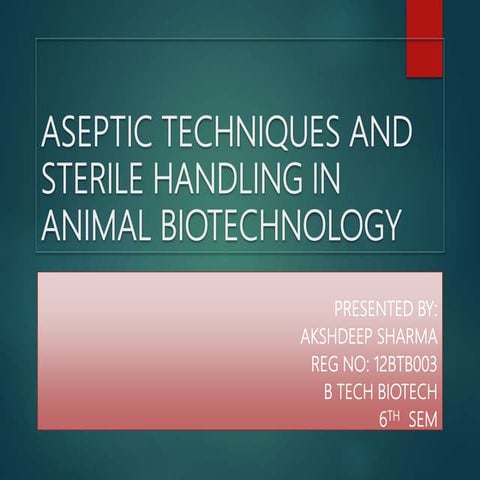 Aseptic Techniques and sterile handling in atc lab