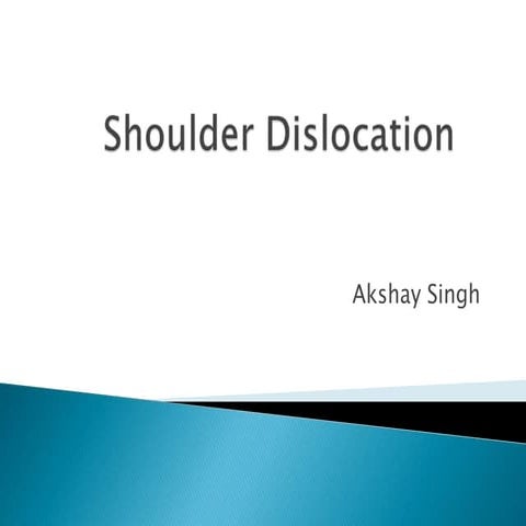 shoulder dislocation  orthopedics  + glenohumeral dislocation and mangment