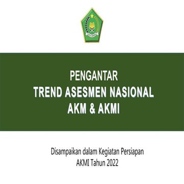Sosialisasi AKMI 2022.pptx
