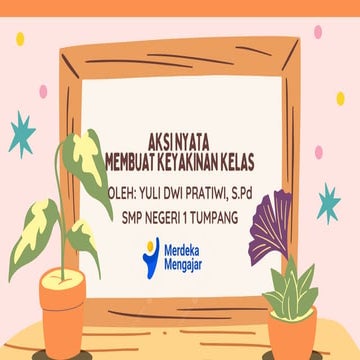 Membuat-Keyakinan-Kelas.pptx
