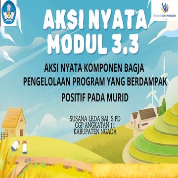 AKSI NYATA MODUL 3.3 tentang Pengelolaan Program Yang Berdampak Positif ...