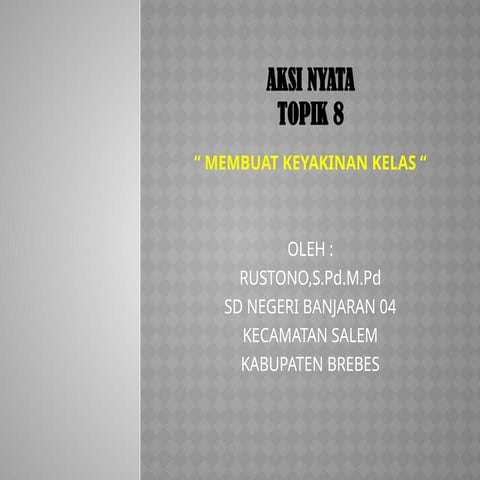 Membuat-Keyakinan-Kelas.pptx