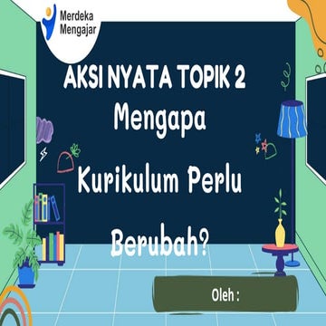 AKSI NYATA TOPIK 2 KURIKULUM MERDEKA.pdf.pptx