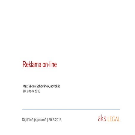 Reklama online, regulace, soutěže