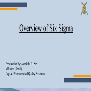 Overview of six sigma DMAIC & DMADV pptx