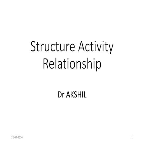 Structure activity relation ship