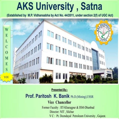 AKS UNIVERSITY "the university with different"