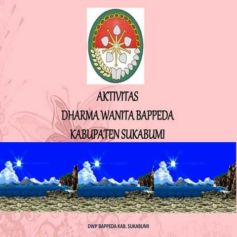 Aktivitas dwp Bappeda Kabupaten Sukabumi