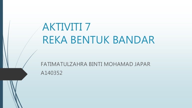 Aktiviti 7 Pembangunan Bandar Kajang