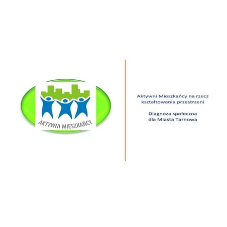 Aktywni mieszkańcy Tarnów