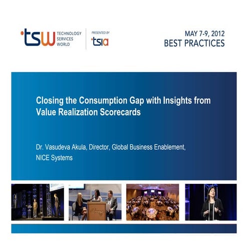 Closing the software consumption gap - Akula TSW 2012
